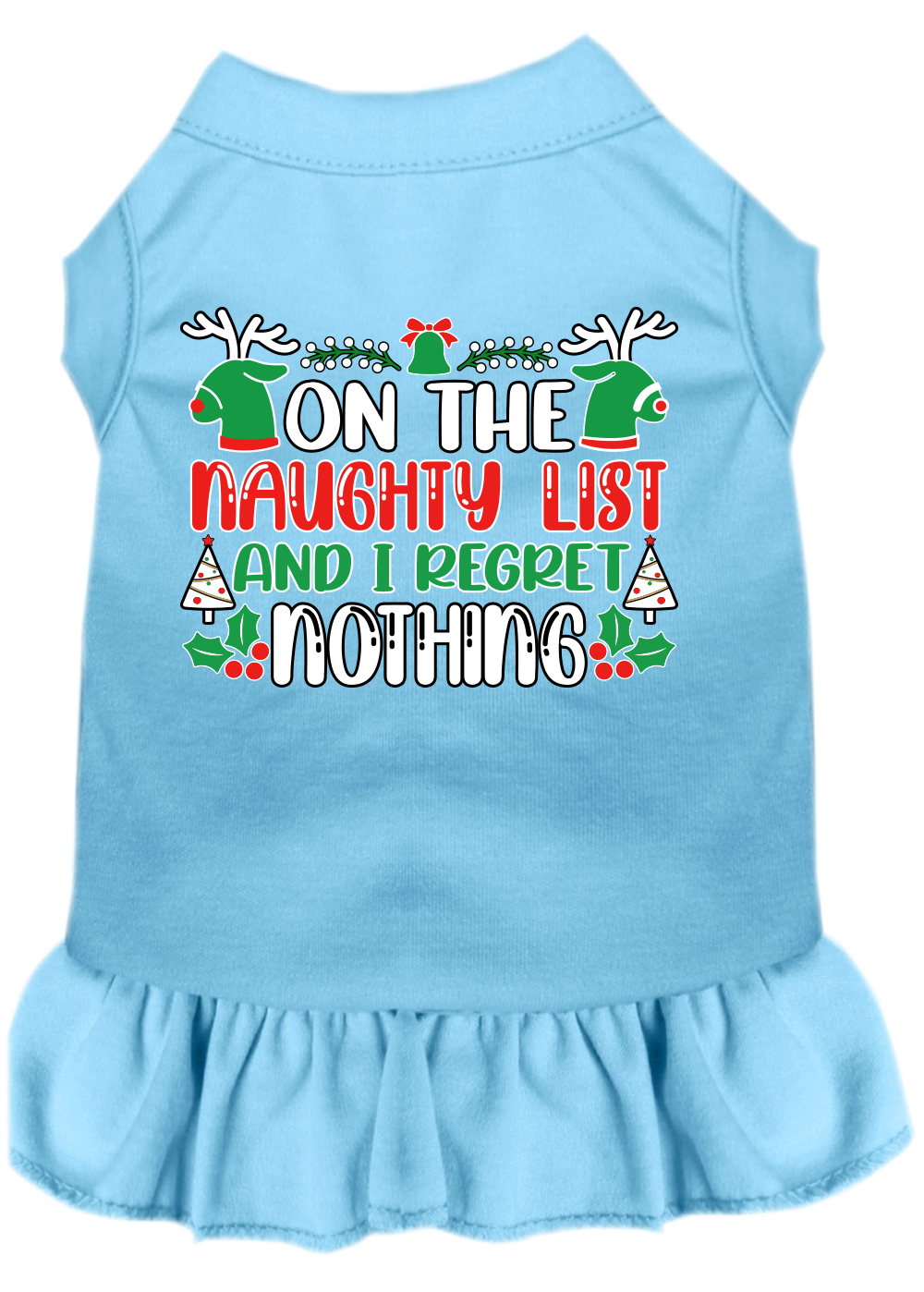 I Regret Nothing Screen Print Dog Dress Baby Blue Size XS